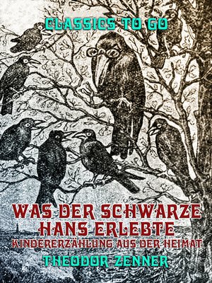 cover image of Was der schwarze Hans erlebte, Kindererzählung aus der Heimat